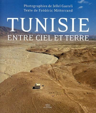 La Tunisie entre ciel et terre