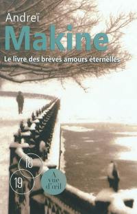 Le livre des brèves amours éternelles