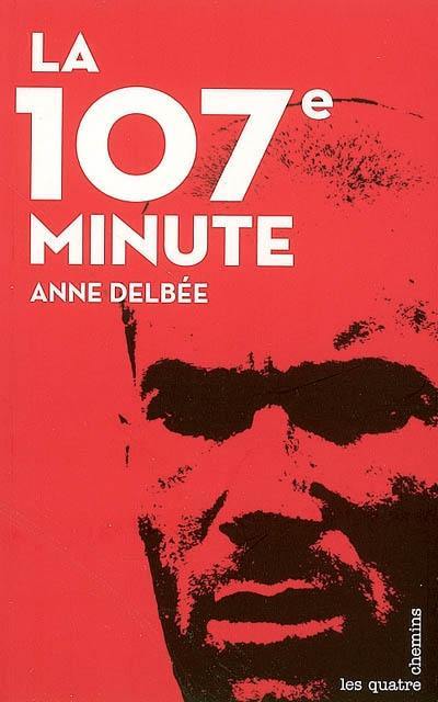 La 107e minute