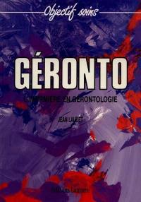 Géronto : l'infirmière en gérontologie