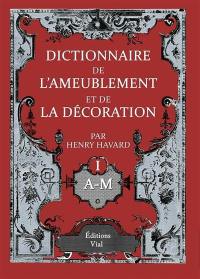 Dictionnaire de l'ameublement et de la décoration