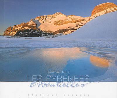 Les Pyrénées essentielles