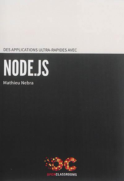 Des applications ultra-rapides avec Node.js