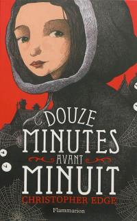 Douze minutes avant minuit