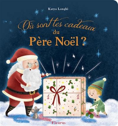 Où sont les cadeaux du Père Noël ?