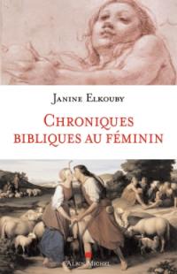 Chroniques bibliques au féminin