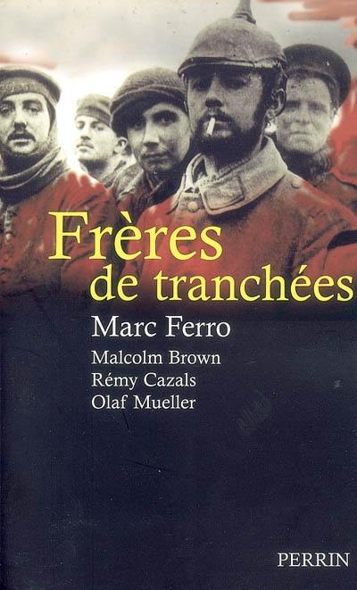 Frères de tranchées