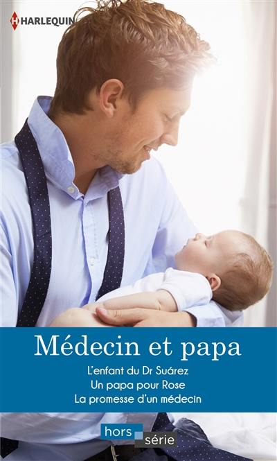 Médecin et papa