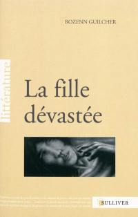 La fille dévastée