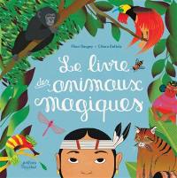 Le livre des animaux magiques