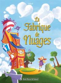 La fabrique de nuages