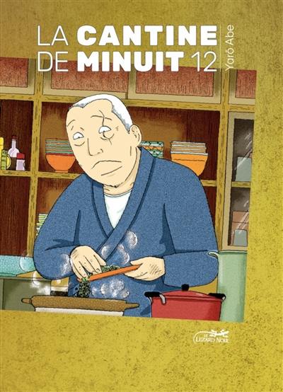 La cantine de minuit. Vol. 12