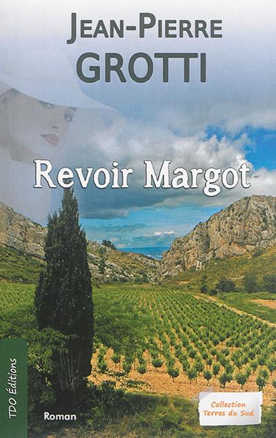 Revoir Margot