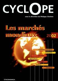 Les marchés mondiaux