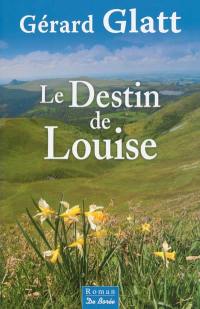 Le destin de Louise