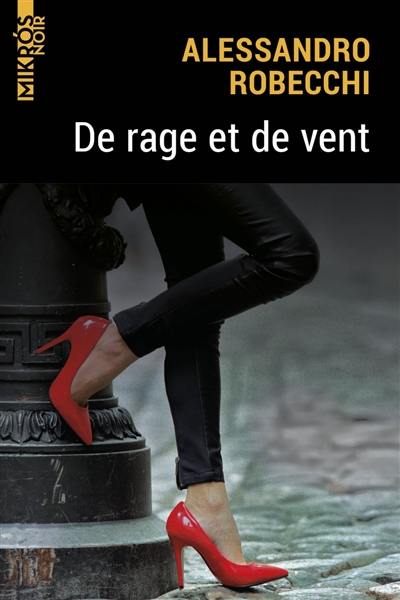 De rage et de vent