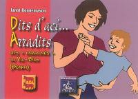 Dits d'ací... arradits : dits "enracinés" du Vic-Bilh (Béarn)