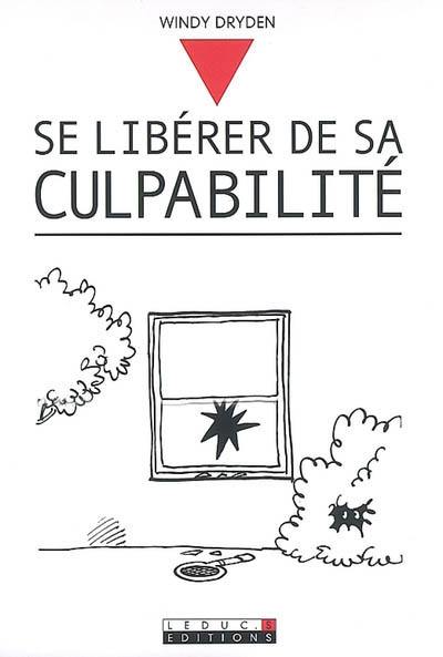 Se libérer de sa culpabilité