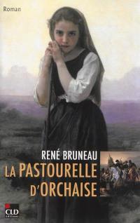 La pastourelle d'Orchaise