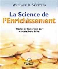 La science de l'enrichissement : profonde sagesse et programme d'enrichissement d'une oeuvre puissante datant de 1910