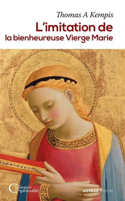 L'imitation de la bienheureuse Vierge Marie