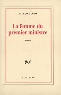 La femme du Premier ministre