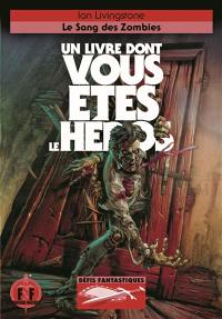 Le sang des zombies