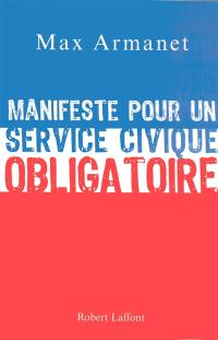 Manifeste pour un service civique obligatoire