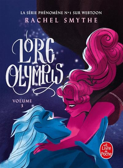 Lore Olympus. Vol. 3