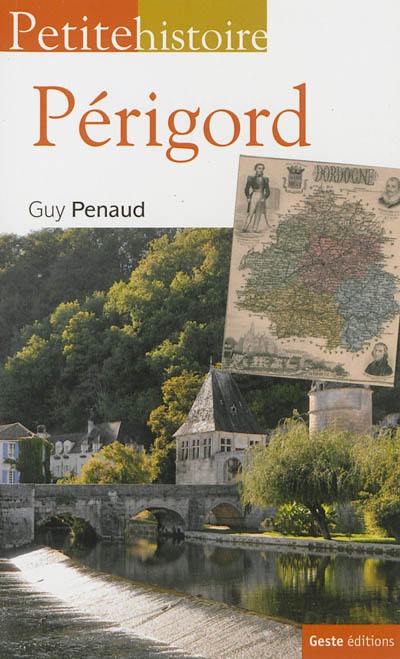 Petite histoire du Périgord