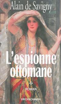 L'espionne ottomane