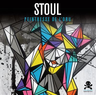 Stoul : peintresse de l'ORU