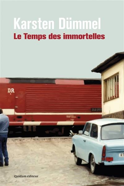 Le temps des immortelles