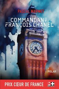 Commandant François Chanel : 36 quai des Orfèvres : polar