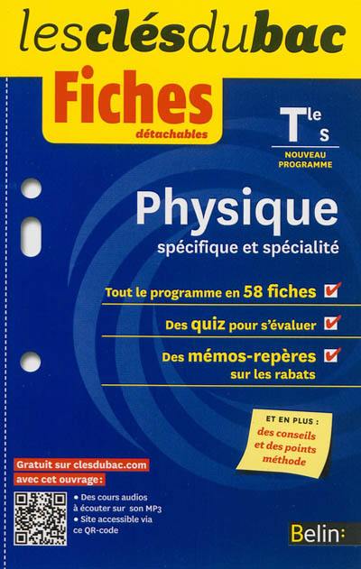 Physique, spécifique et spécialité, terminale S : nouveau programme