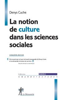 La notion de culture dans les sciences sociales