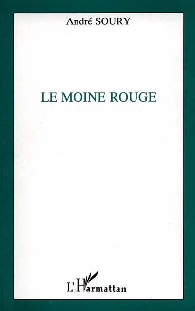 Le moine rouge