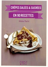 Crêpes salées & sucrées en 90 recettes