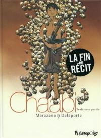 Chaabi. Vol. 3. La révolte : troisième partie