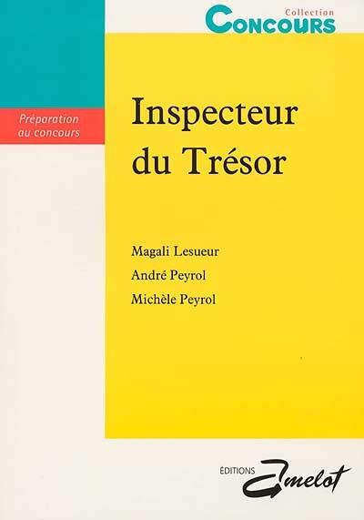 Inspecteur-stagiaire du trésor : préparation au concours