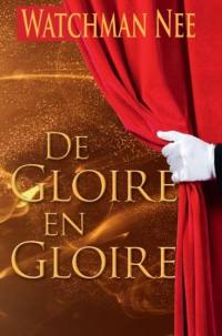 De gloire en gloire