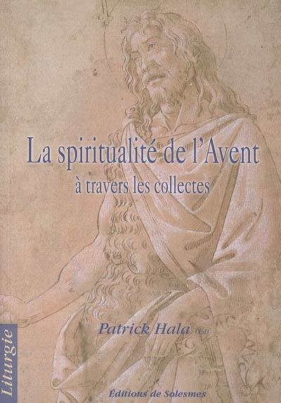 La spiritualité de l'Avent à travers les collectes