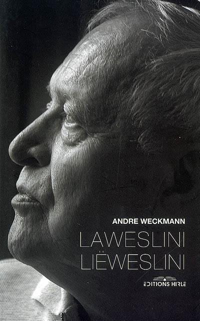 Edition complète des oeuvres poétiques. Vol. 7. Laweslini, liëweslini. Ligne de vie, ligne de coeur. Lebenslini, Liebesline. Werkausgabe der elsässischen Gedichte. Vol. 7. Laweslini, liëweslini. Ligne de vie, ligne de coeur. Lebenslini, Liebesline