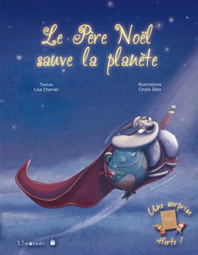 Le Père Noël sauve la planète