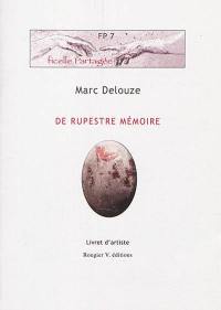 De rupestre mémoire : livret d'artiste