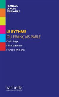 Le rythme du français parlé