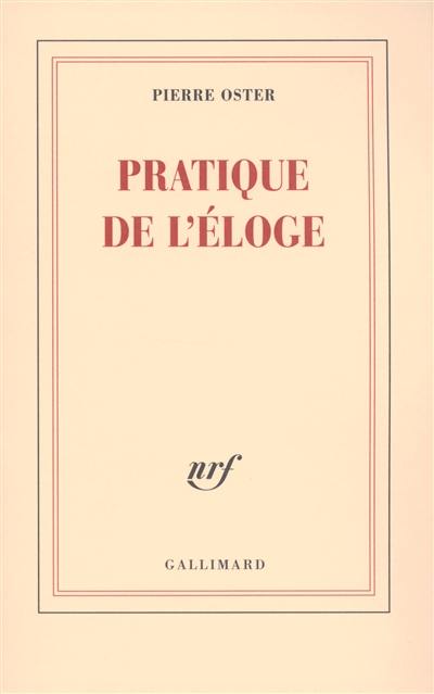 Pratique de l'éloge