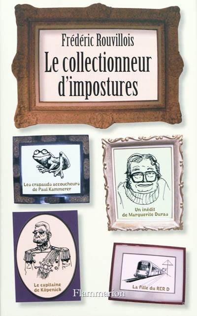 Le collectionneur d'impostures