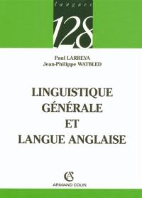 Linguistique générale et langue anglaise