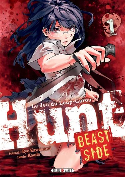 Hunt : le jeu du loup-garou. Vol. 1